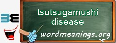 WordMeaning blackboard for tsutsugamushi disease